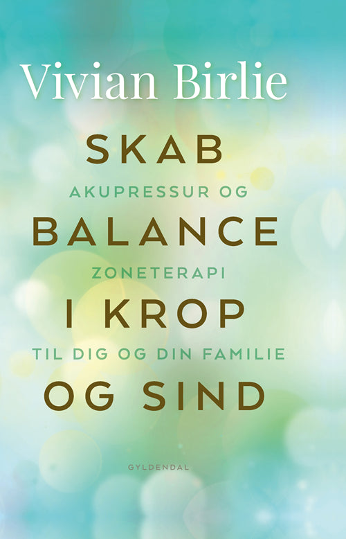 SKAB BALANCE I KROP OG SIND