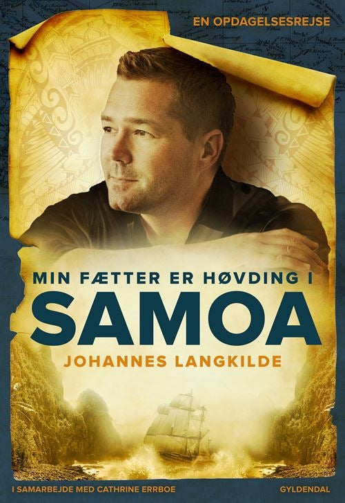 MIN FÆTTER ER HØVDING I SAMOA