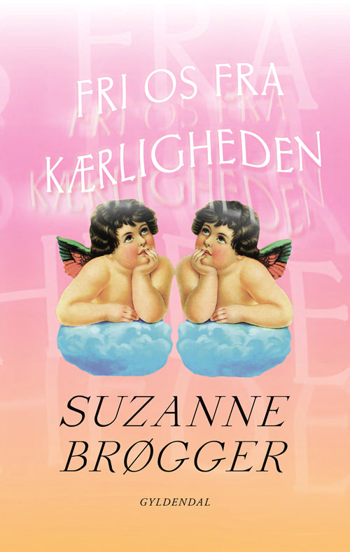 FRI OS FRA KÆRLIGHEDEN