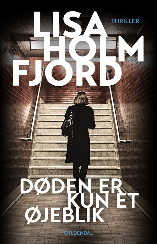 DØDEN ER KUN ET ØJEBLIK