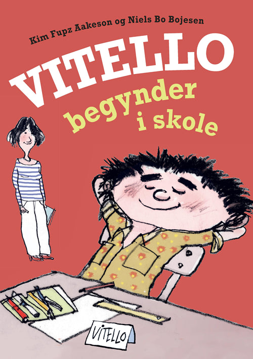 VITELLO BEGYNDER I SKOLE