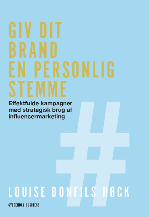 GIV DIT BRAND EN PERSONLIG STEMME
