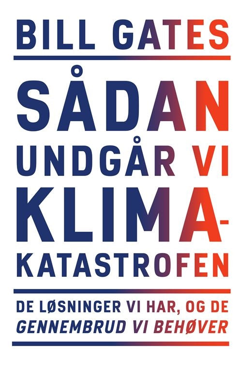 SÅDAN UNDGÅR VI KLIMAKATASTROFEN