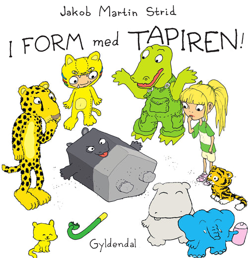 I FORM MED TAPIREN!