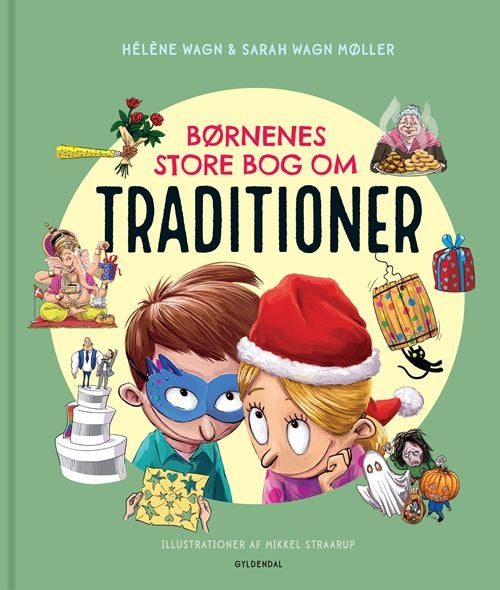 BØRNENES STORE BOG OM TRADITIONER