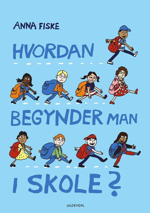 HVORDAN BEGYNDER MAN I SKOLE?