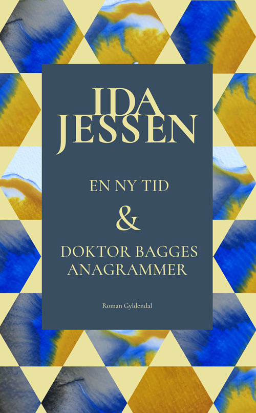 EN NY TID OG DOKTOR BAGGES ANAGRAMMER