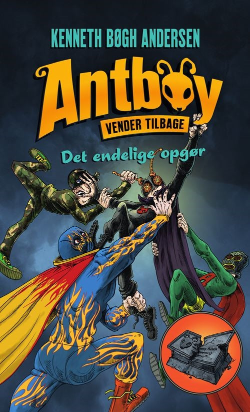 ANTBOY VENDER TILBAGE 3 - DET ENDELIGE OPGØR
