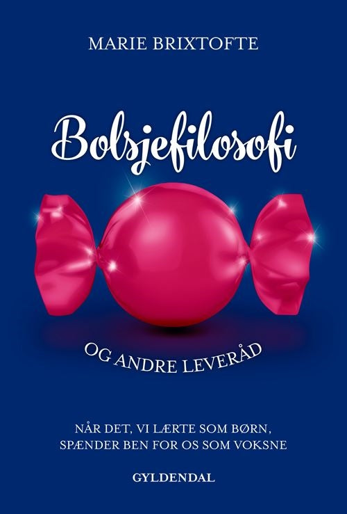 BOLSJEFILOSOFI OG ANDRE LEVERÅD