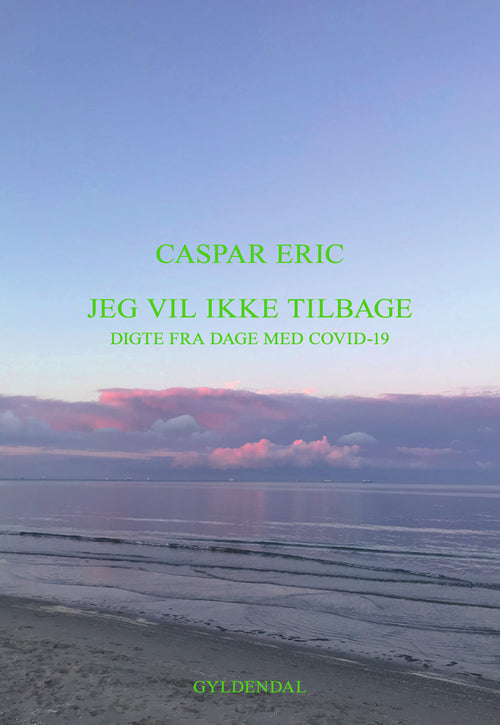JEG VIL IKKE TILBAGE