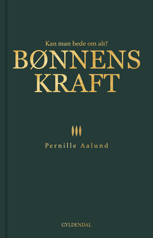 BØNNENS KRAFT