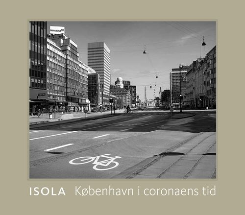 ISOLA- KØBENHAN I CORONAENS TID