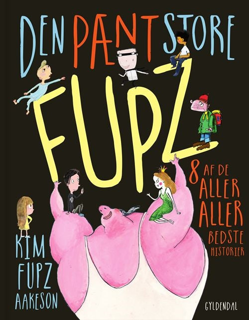 DEN PÆNT STORE FUPZ