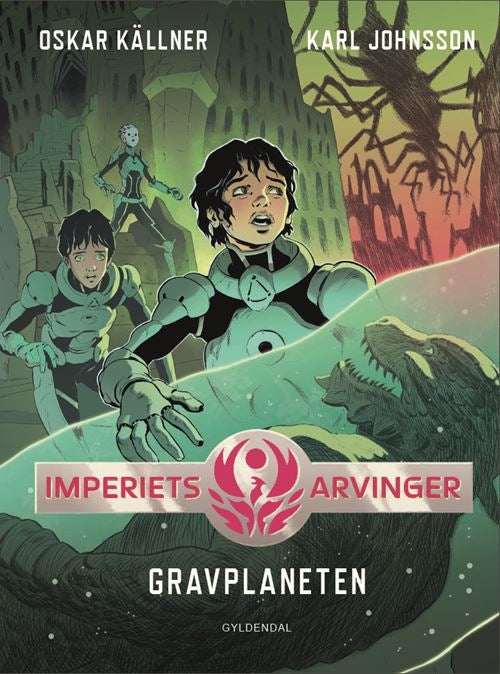 IMPERIETS ARVINGER 3 - GRAVPLANETEN