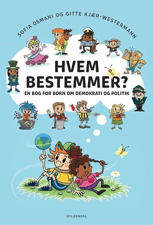 HVEM BESTEMMER? EN BOG FOR BØRN OM DEMOKRATI OG PO