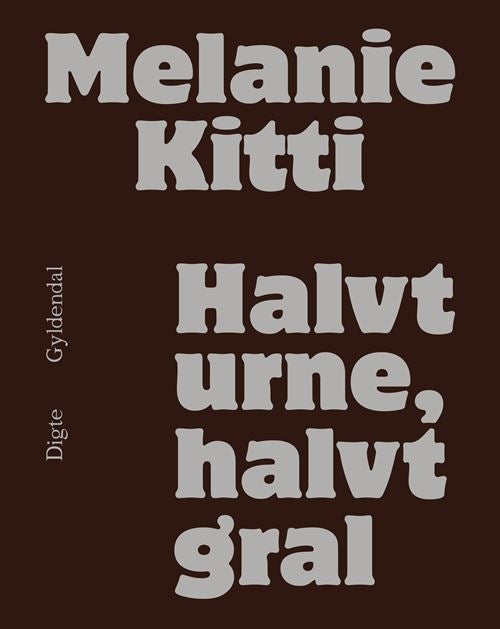 HALVT URNE, HALVT GRAL