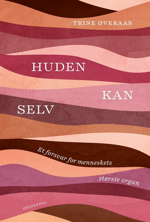 HUDEN KAN SELV