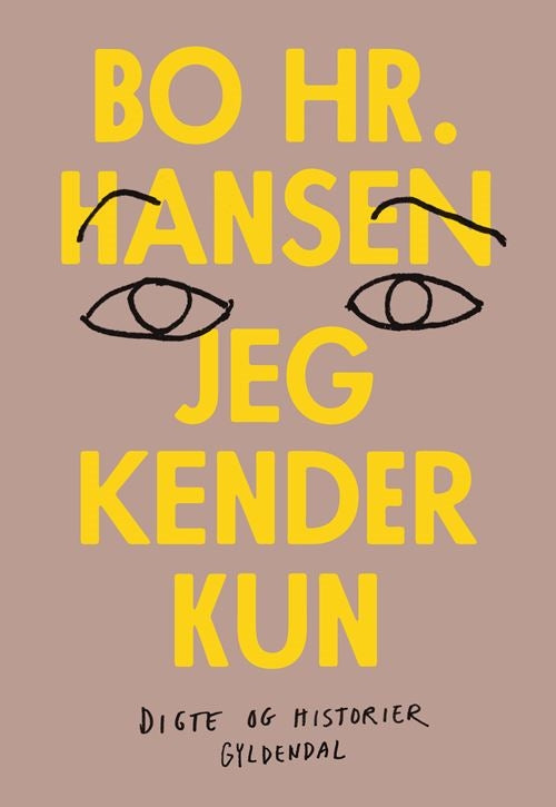 JEG KENDER KUN