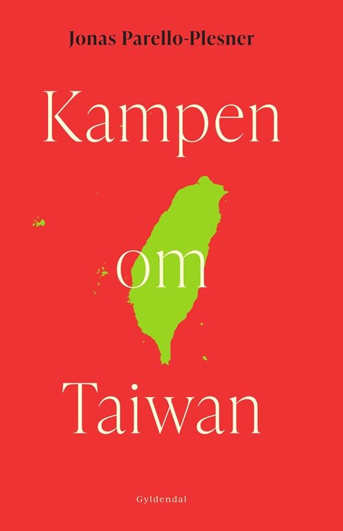 KAMPEN OM TAIWAN