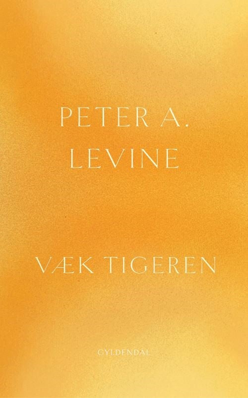 VÆK TIGEREN