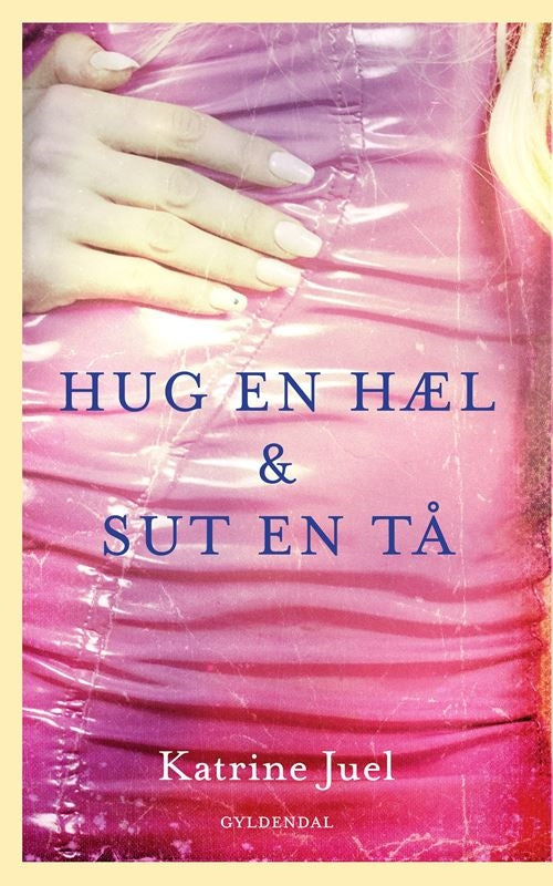 HUG EN HÆL OG SUT EN TÅ