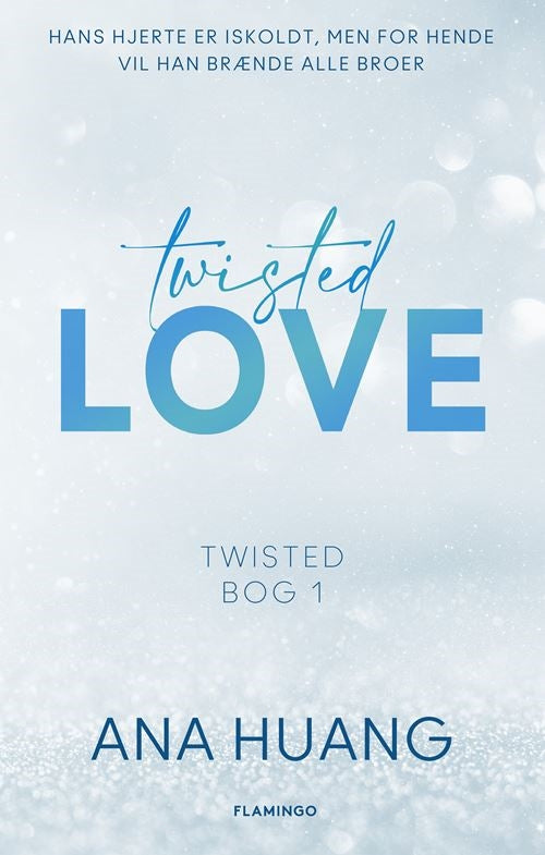 TWISTED LOVE