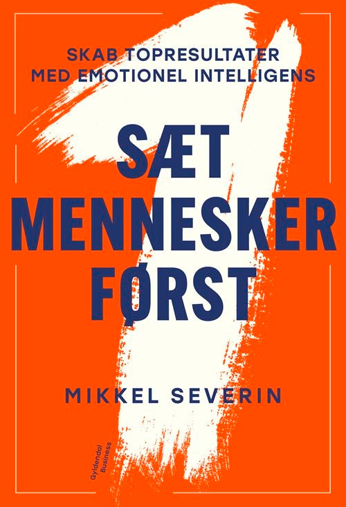 SÆT MENNESKER FØRST