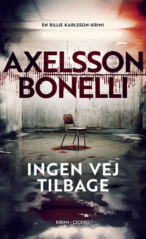 INGEN VEJ TILBAGE