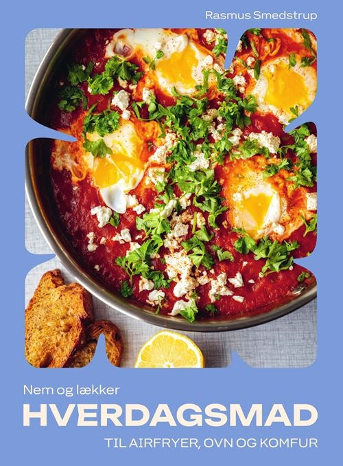 NEM OG LÆKKER HVERDAGSMAD