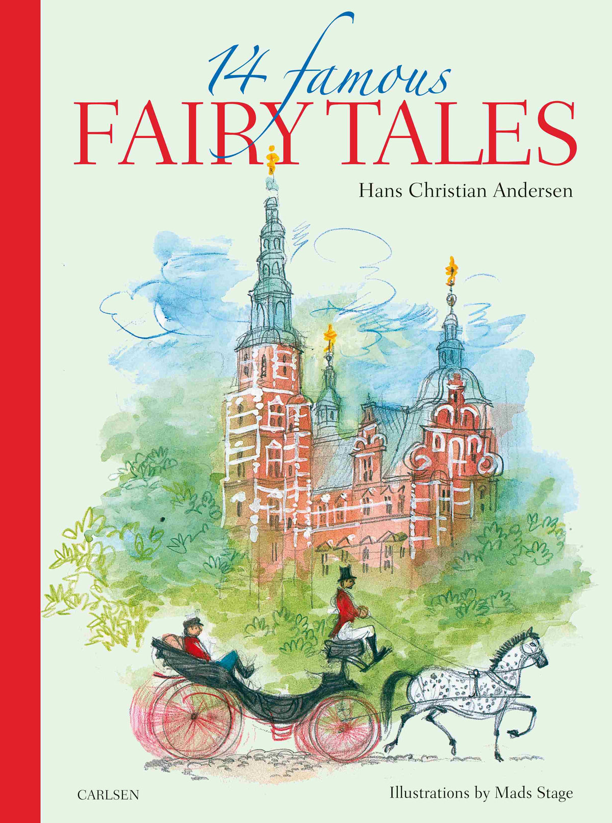 14 FAMOUS FAIRY TALES