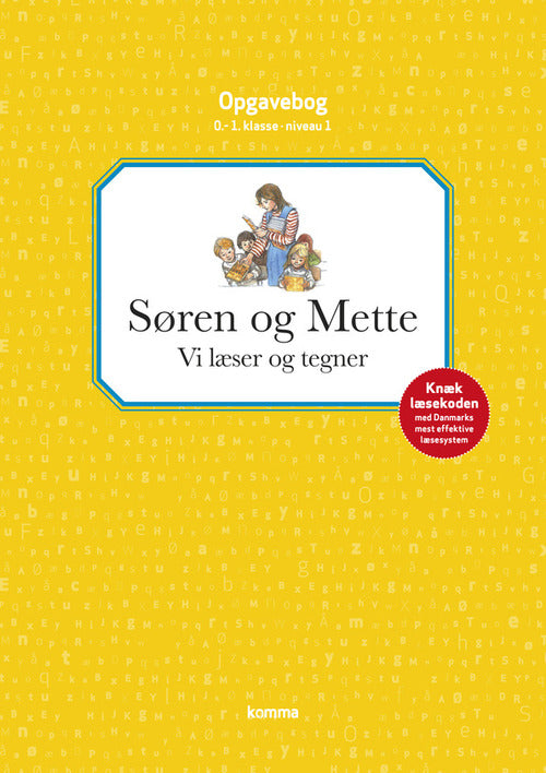SØREN OG METTE - VI LÆSER OG TEGNER (NIV 1)