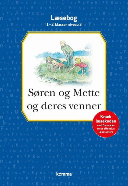 SØREN OG METTE OG DERES VENNER - LÆS