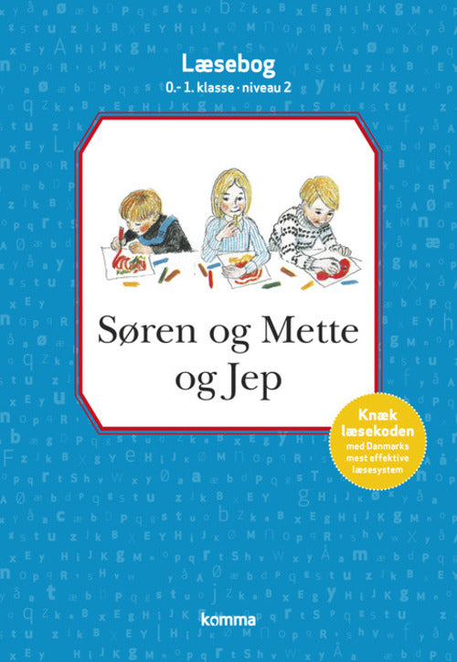 SØREN OG METTE OG JEP - LÆS