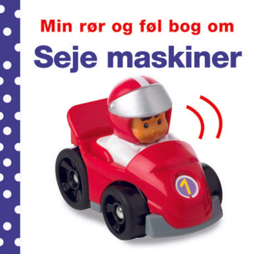 MIN RØR OG FØL BOG OM SEJE MASKINER