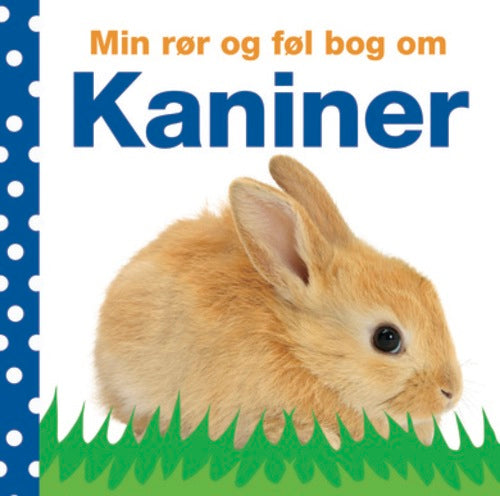 MIN RØR OG FØL BOG OM KANINER