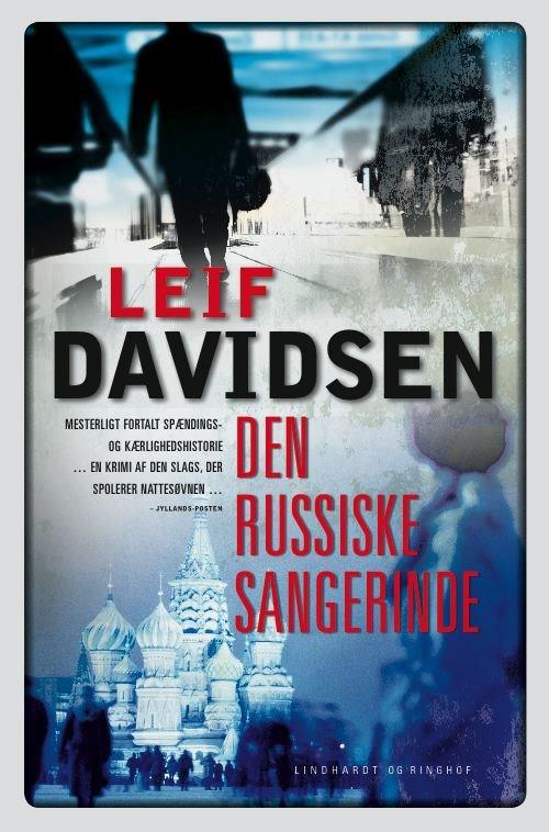 DEN RUSSISKE SANGERINDE