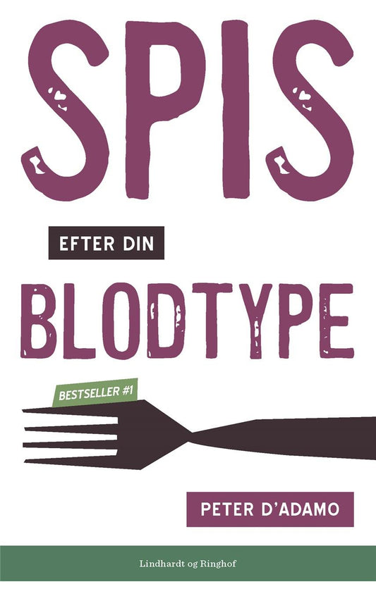 SPIS EFTER DIN BLODTYPE