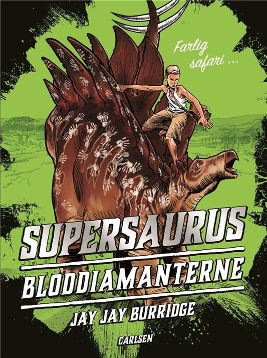 SUPERSAURUS (2) - BLODDIAMANTERNE