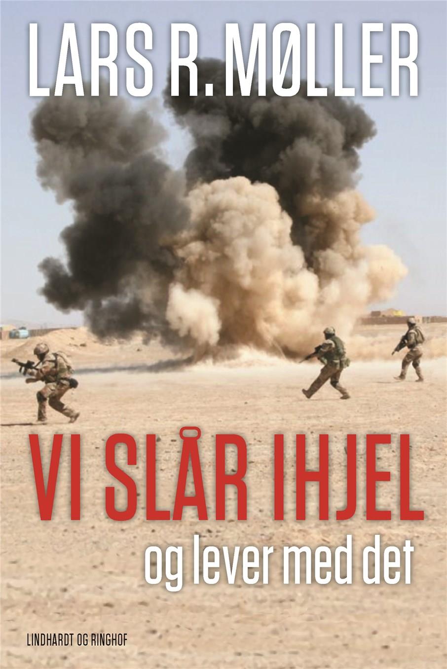 VI SLÅR IHJEL OG LEVER MED DET