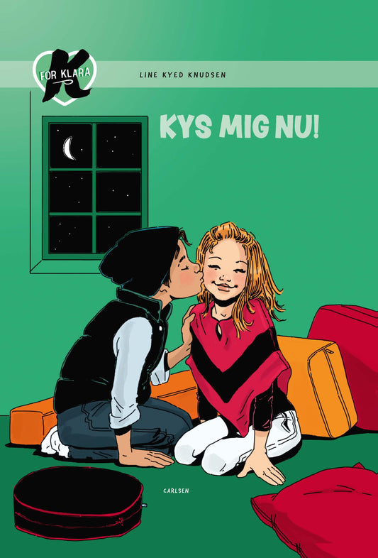 K FOR KLARA (3) - KYS MIG NU!