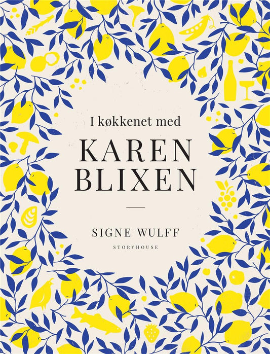 I KØKKENET MED KAREN BLIXEN