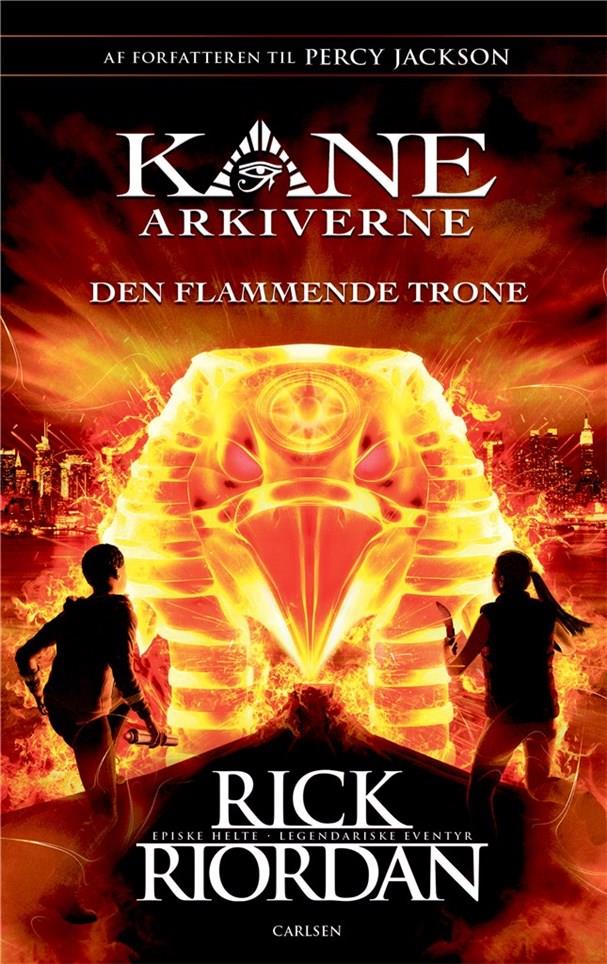 KANE ARKIVERNE (2) - DEN FLAMMENDE TRONE