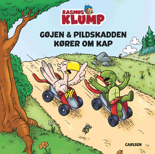 GØJEN & PILDSKADDEN KØRER OM KAP