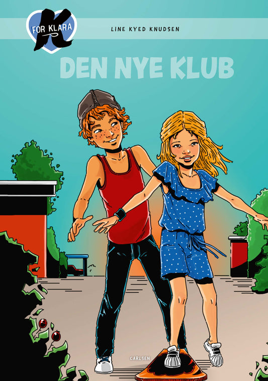 K FOR KLARA (8) - DEN NYE KLUB
