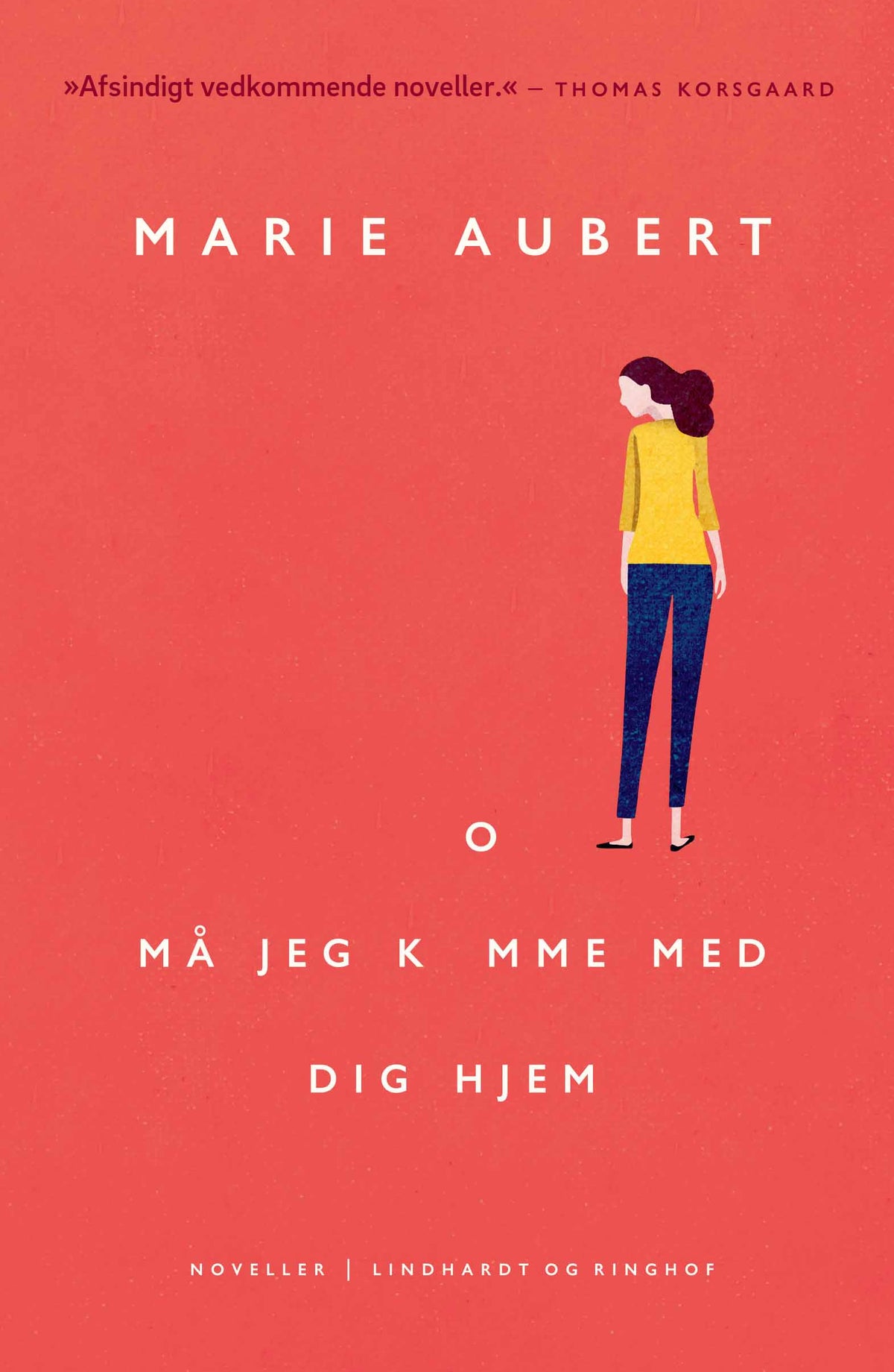 MÅ JEG KOMME MED DIG HJEM