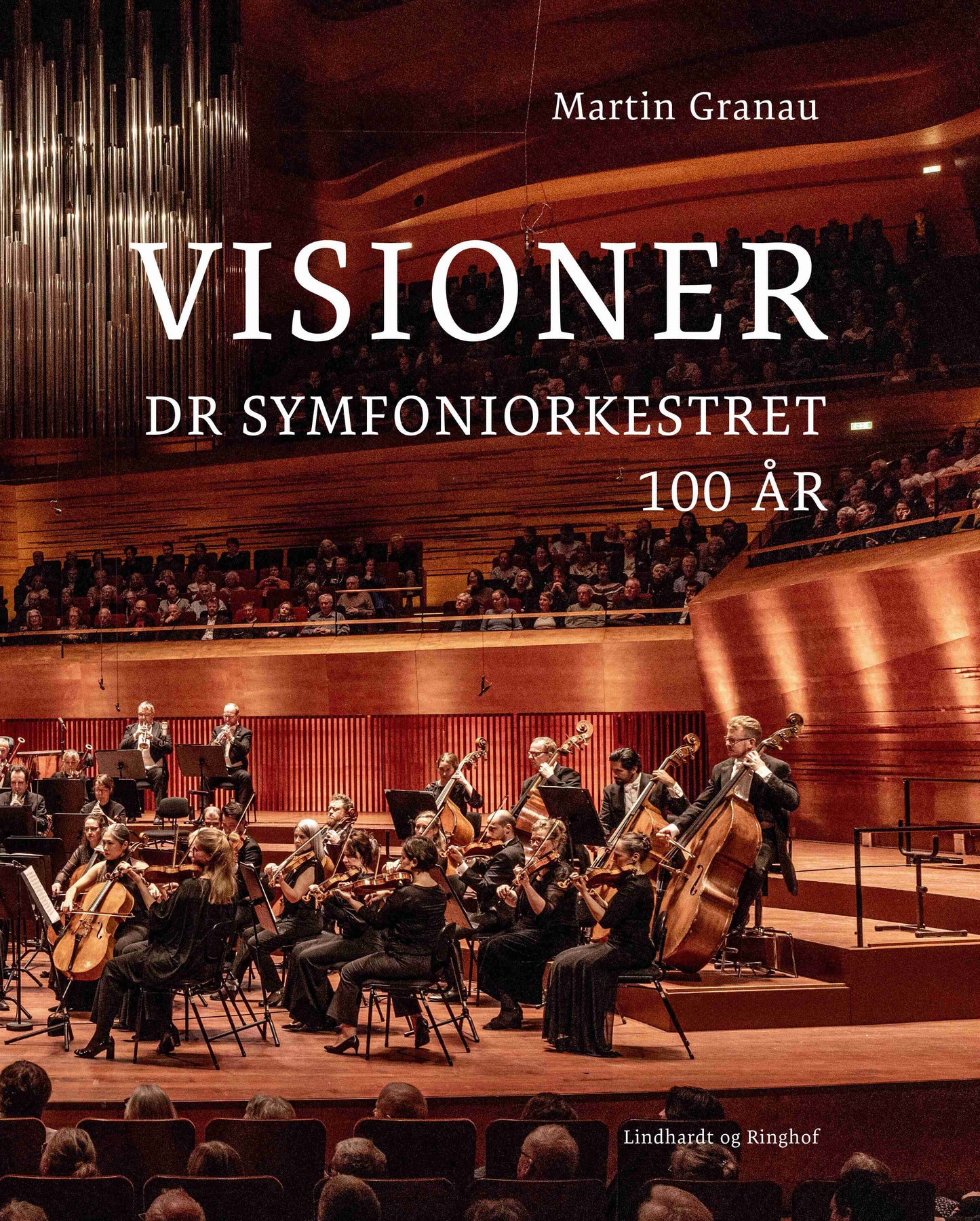 VISIONER - DR SYMFONIORKESTRET 100 ÅR