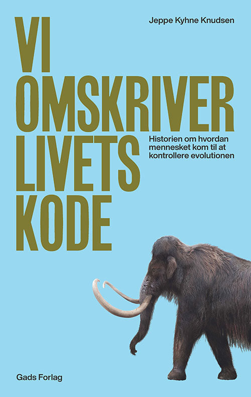 VI OMSKRIVER LIVETS KODE