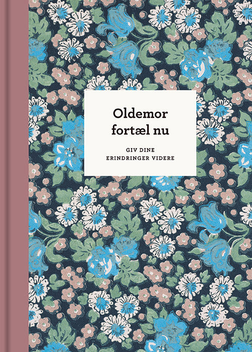 OLDEMOR, FORTÆL NU – 3. UDG.