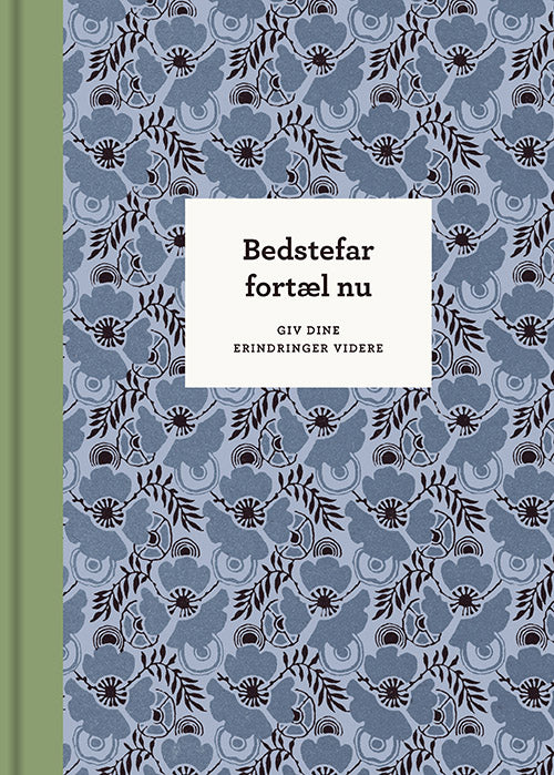 BEDSTEFAR, FORTÆL NU – 3. UDG.