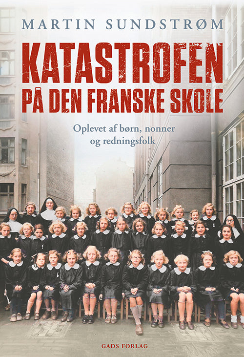 KATASTROFEN PÅ DEN FRANSKE SKOLE